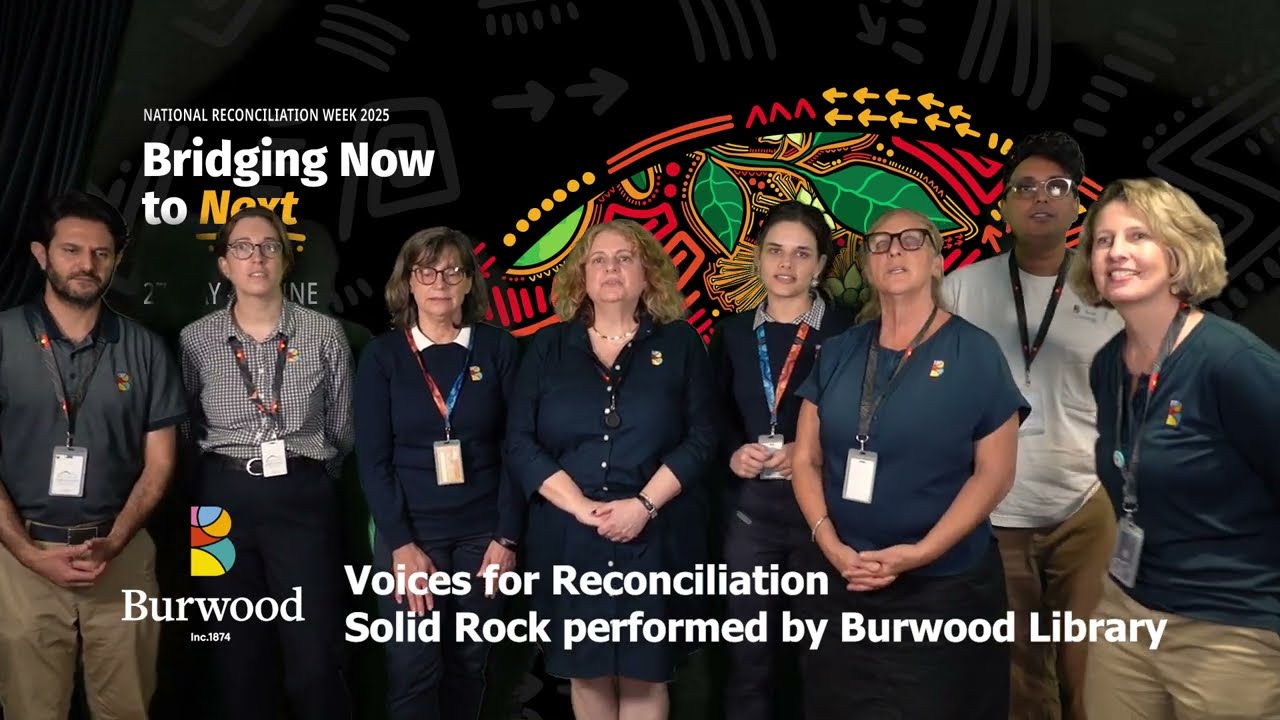 Burwood Library | Voices for Reconciliation 2025